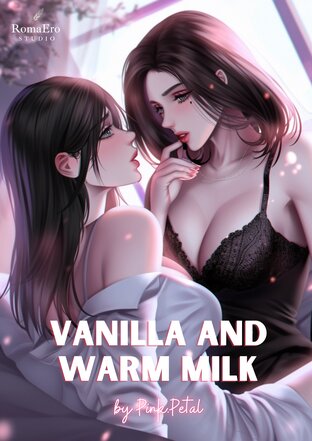 Vanilla and Warm Milk (English version)