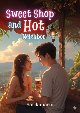 Sweet Shop and Hot Neighbor