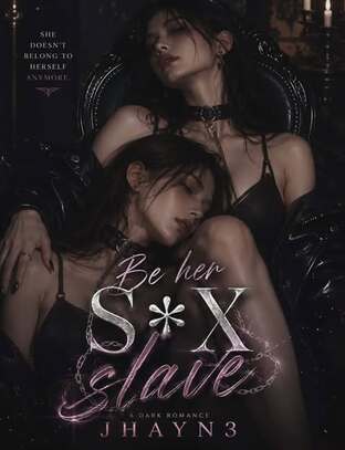 BE HER SEX SLAVE