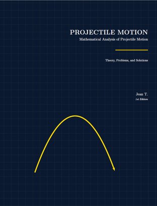 Projectile Motion: Mathematical Analysis and Application