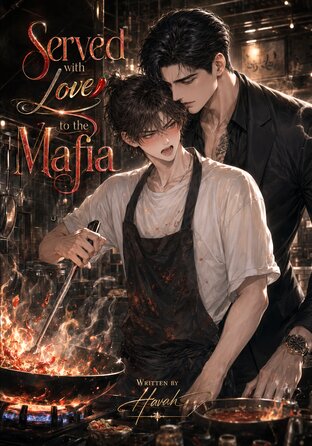 Served with Love to the Mafia #Omegaverse (English version)
