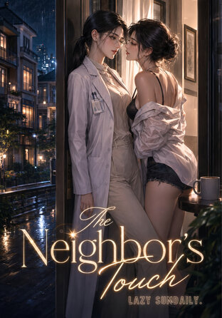 The Neighbor's Touch (English version)