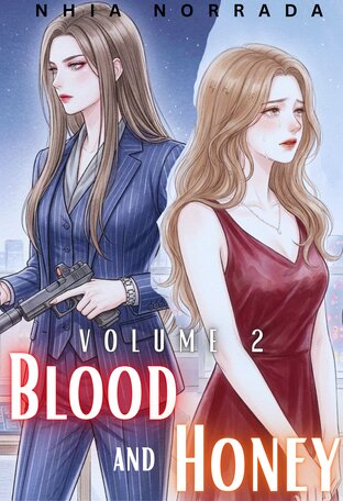 Blood and Honey Vol. 2