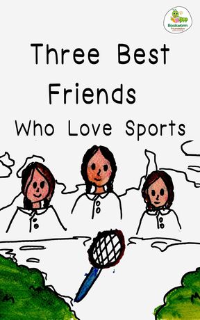 Three Best Friends Who Love Sports