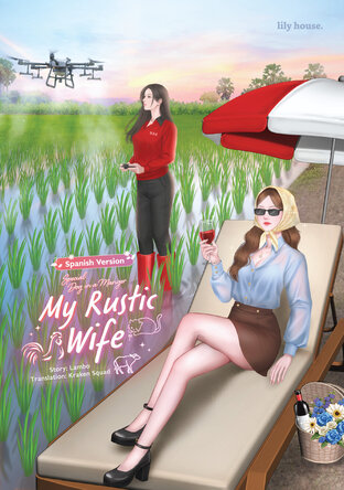 My Rustic Wife Special: Dog in a Manger Spanish Version