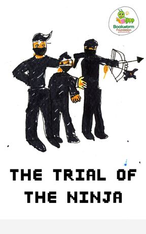 The Trial of the Ninja