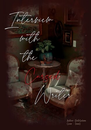 Interview with the Cursed Writer สิงหาที่ร้อยหนึ่ง