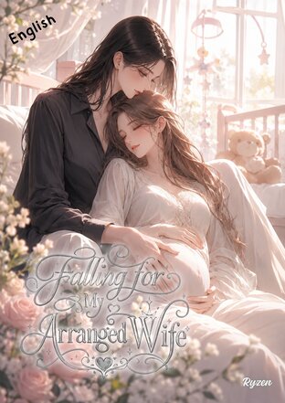 Falling for My Arranged Wife #Omegaverse