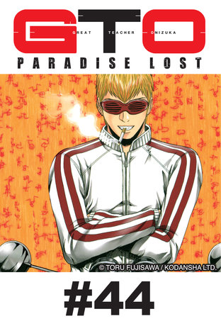 GTO PARADISE LOST - EP 44