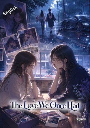 The Love We Once Had