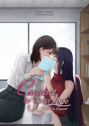 Contract to Your Love (Spanish) [สัญญารับเหมาหัวใจ]