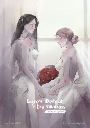 Love&rsquo;s Defeat by the Villainess (Spanish) [พ่ายรักนางร้าย]