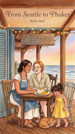 From Seattle to Phuket ( จากซีแอตเทิลถึงภูเก็ต​ )