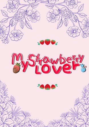 My Strawberry Lover