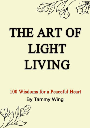 THE ART OF  LIGHT LIVING