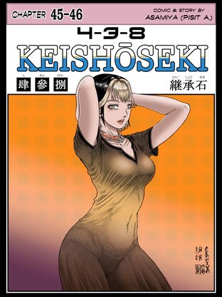 4-3-8 KEISHŌSEKI (Chapter 45-46)