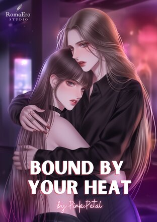 Bound by Your Heat (English version)