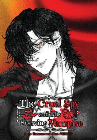The Cruel Spy and His Starving Vampire