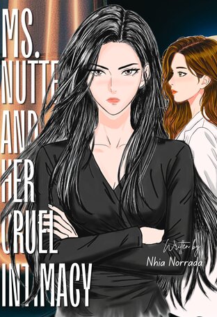 Ms. Nutter and her Cruel Intimacy
