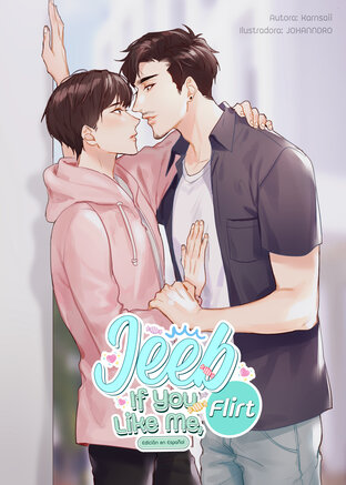 Jeeb: If You Like Me, Flirt (Spanish) [ชอบก็JEEB]