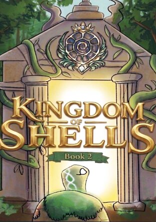 KINGDOM OF SHELLS / Book Two