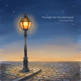 The Night the City Went Quiet