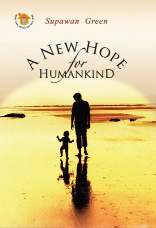 A New Hope for Humankind