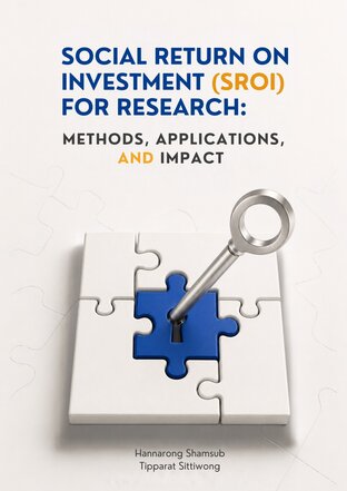 Social Return on Investment (SROI) in Education: Research Methods, Applications, and Impact