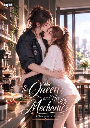The Queen and Her Mechanic (Omegavers)