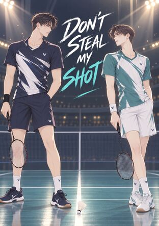 Don't Steal My Shot