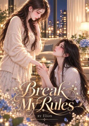 Break My Rules #Futanari