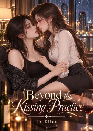 Beyond the Kissing Practice #Futanari
