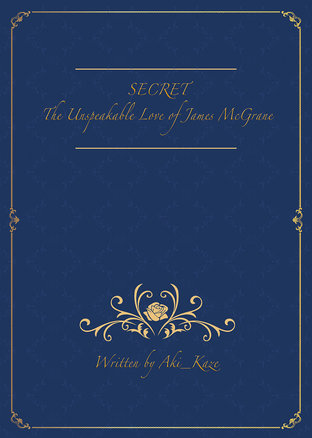 SECRET: The Unspeakable Love of James McGrane