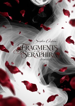 Fragments of Seraphira เสี้ยวแห่งเซราฟีร่า