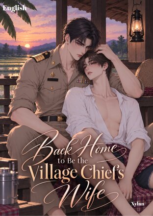 Back Home to Be the Village Chief&rsquo;s Wife