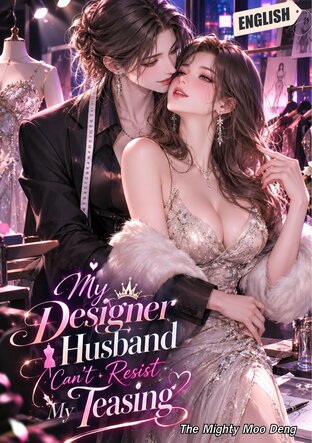 My Designer Husband Can&rsquo;t Resist My Teasing| Futanari (English version)