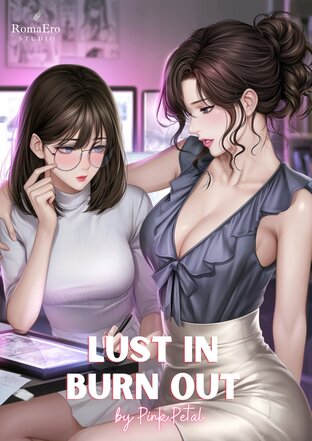 Lust in Burn Out (English version)