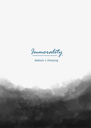 [GOT7-FIC] Immorality BNiorชู้
