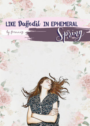 Like Daffodil In Ephemeral Spring (สไตลส์ & ลอนดอน)