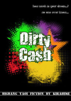 [Big Bang] Dirty Cash