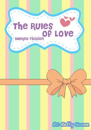[BaekDo Ft. KaiChen, KrisYeol] The Rules of Love