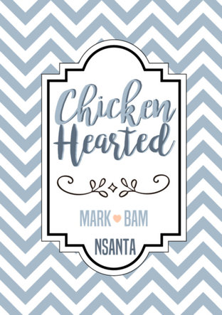 [MarkBam Fan Fiction] Chicken-Hearted 
