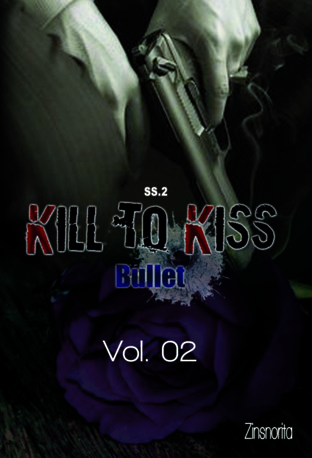 Kill to Kiss พันธนาการรัก...นักฆ่า SS.2 Vol.02