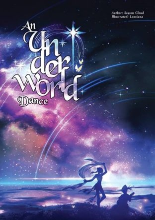 An Underworld Dance ดวงใจใฝ่ตะวัน (เล่มเดียวจบ)