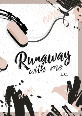 Runaway With Me (Runaway Series #2)