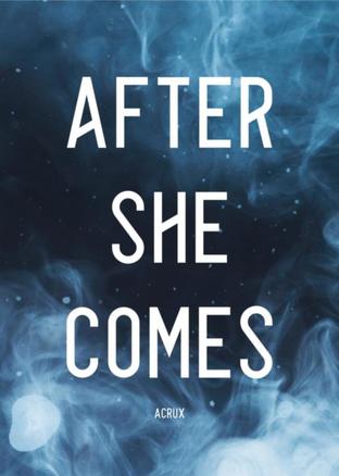 After She Comes