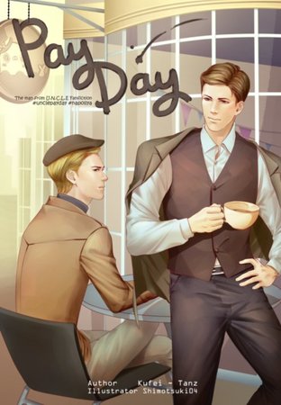Fic The man from U.N.C.L.E : Pay Day