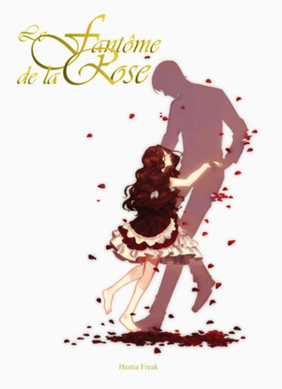 Le Fantôme de la Rose เล่ม 1