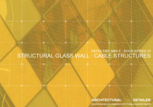 STRUCTURAL GLASS WALL : CABLE STRUCTURES