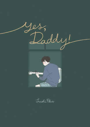 yes, daddy!